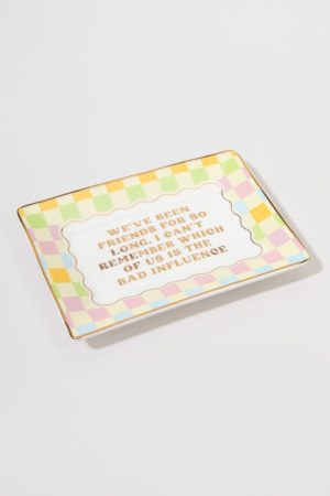 Which One Of Us Is The Bad Influence Trinket Tray