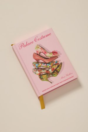 Palace Costume Inside Hollywood’s Best Kept Fashion Secret Mimi Haddon